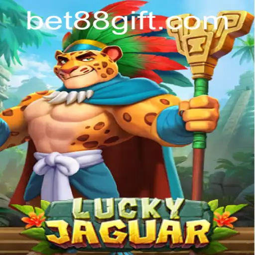 Exploring LuckyJaguar: A Glimpse into the Thrilling World of BET88's Latest Game